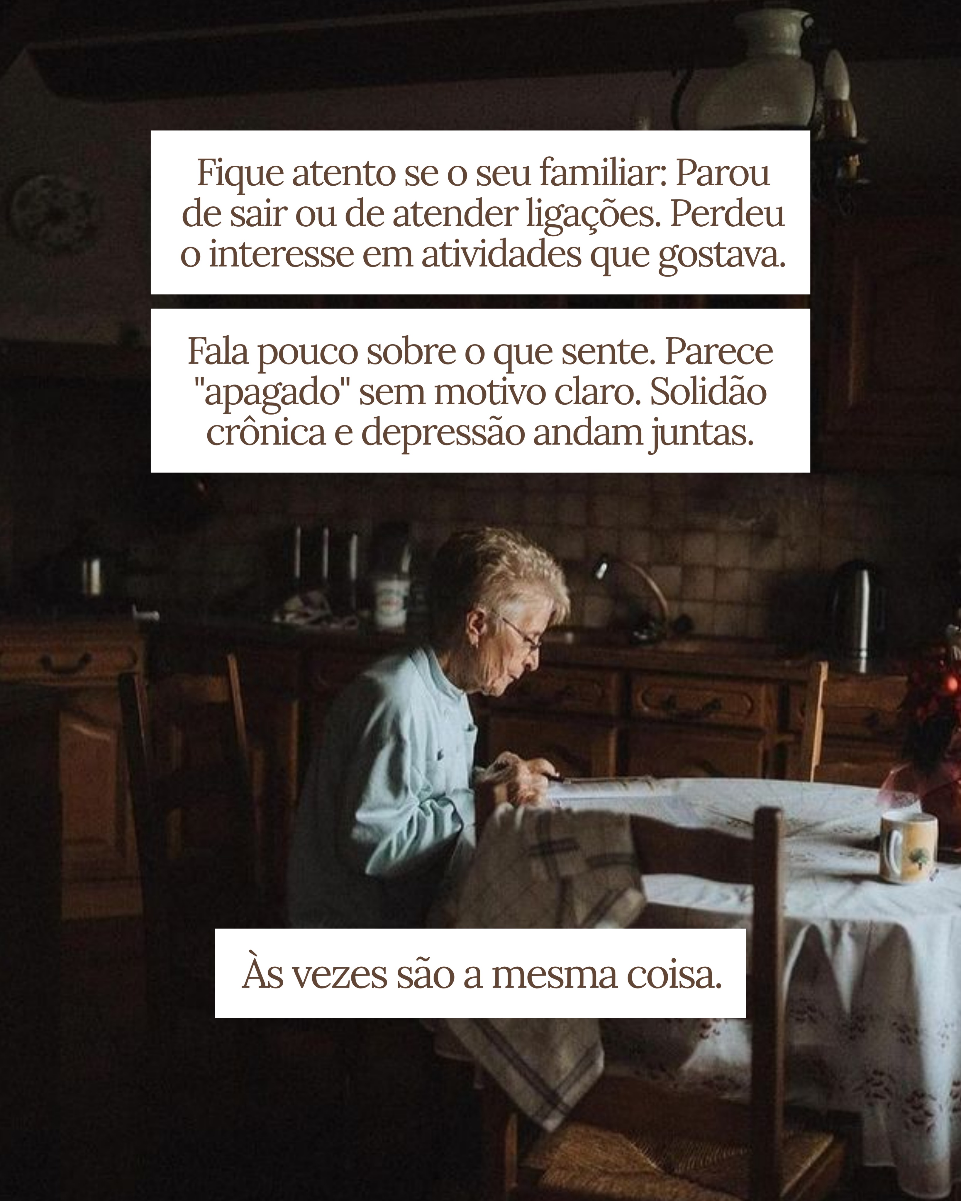 Solidão mata. — imagem 6
