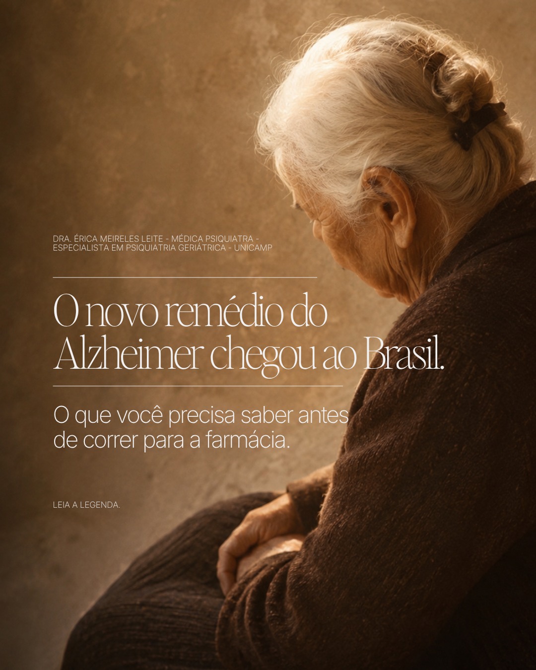 O novo remédio do Alzheimer chegou ao Brasil.