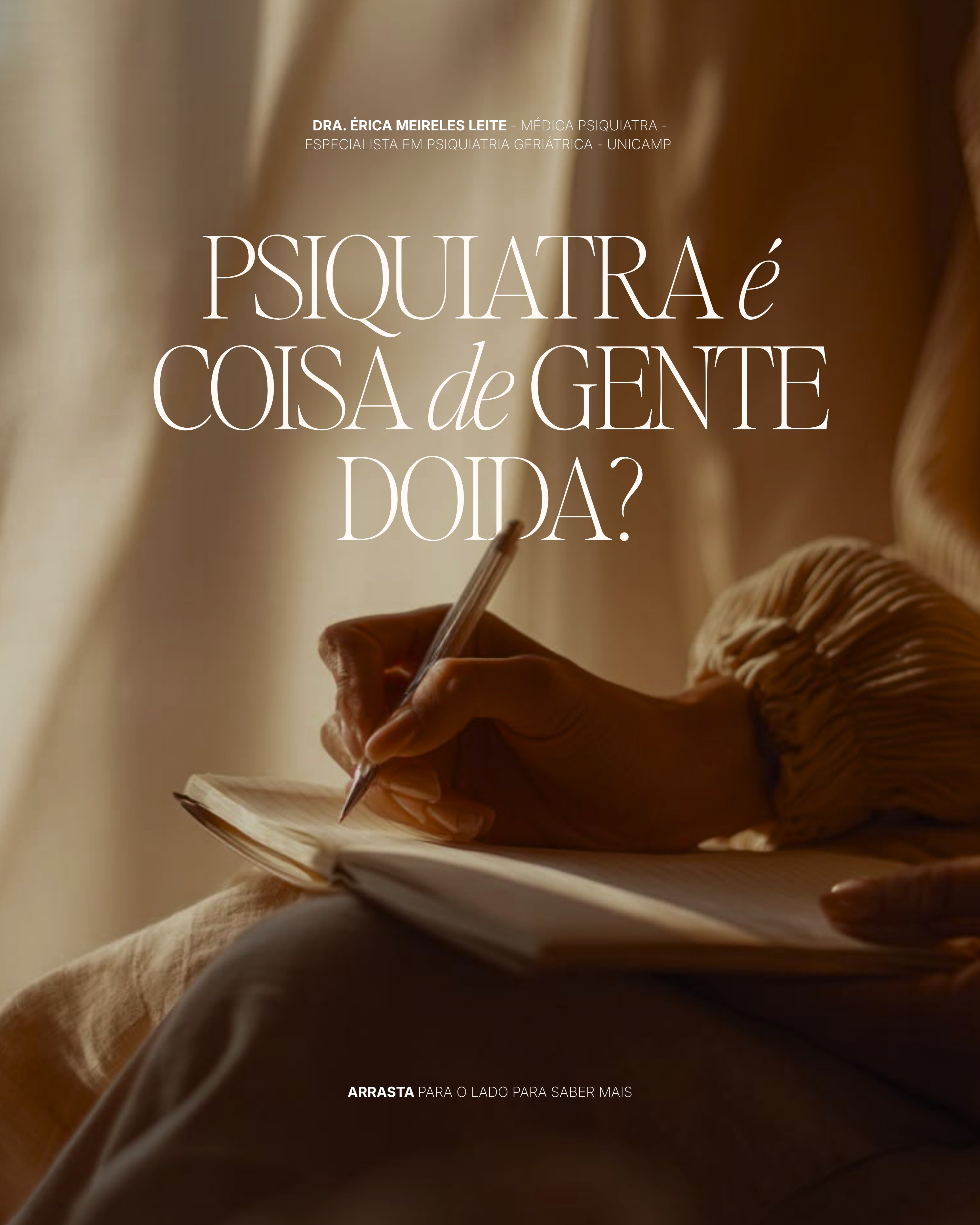 Psiquiatra é coisa de gente doida
