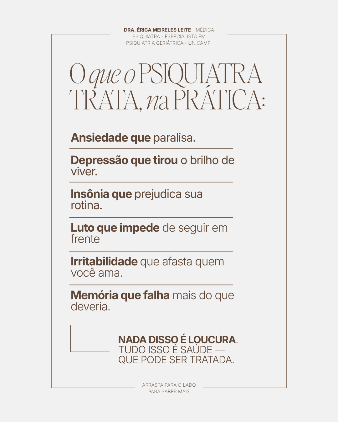 Psiquiatra é coisa de gente doida — imagem 7